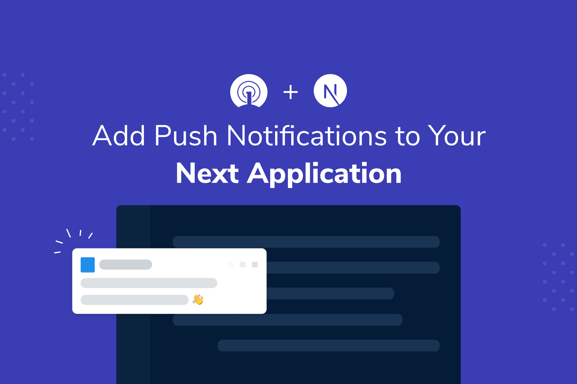 How to Add Push Notifications to a Next.js App