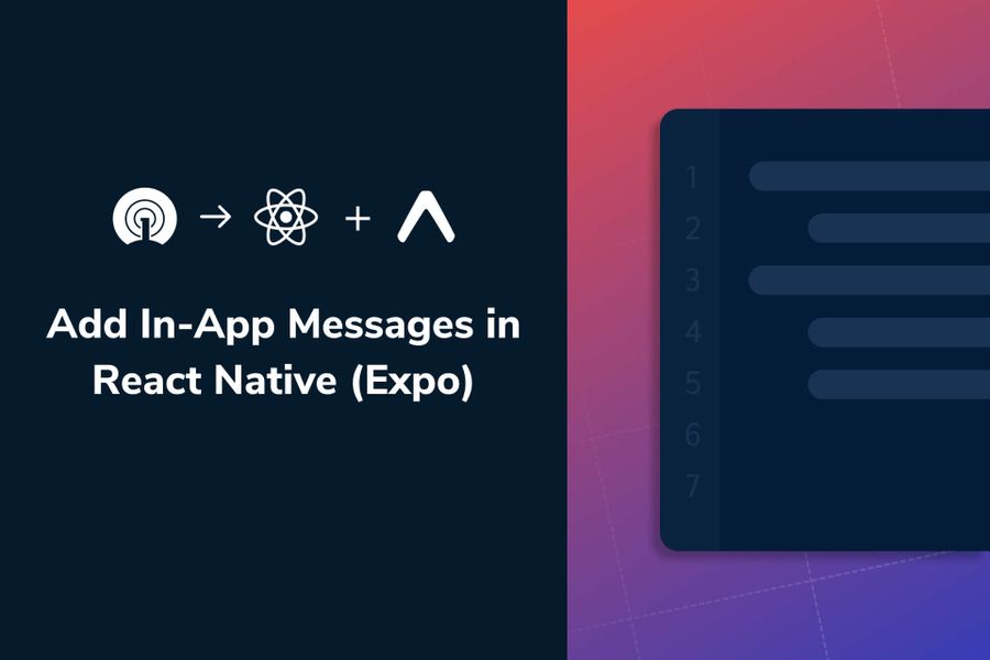 How to Add In-App Messages in React Native (Expo)